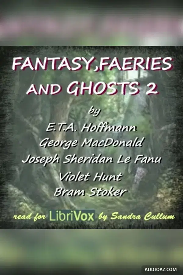 Fantasy, Faeries and Ghosts, Volume 2