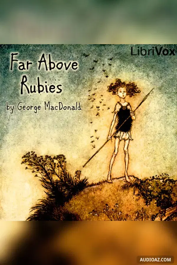 Far Above Rubies