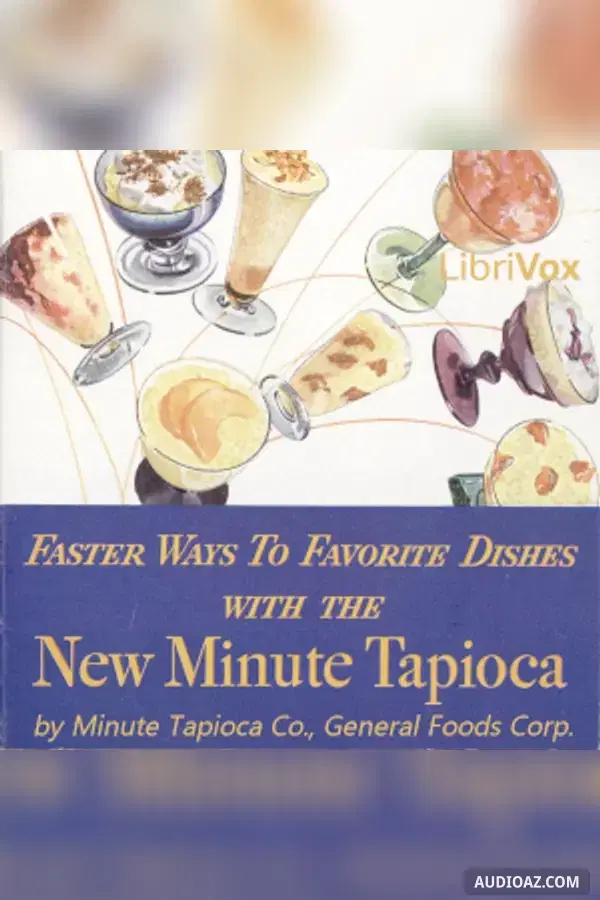 Faster Ways to Favorite Dishes With the New Minute Tapioca