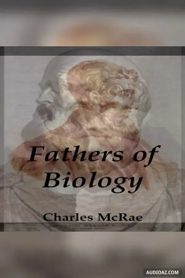 Fathers of Biology