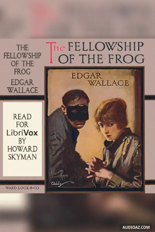 Fellowship of the Frog - Sách nói Miễn phí