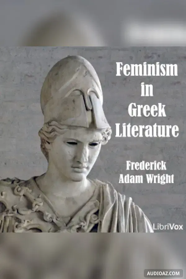 Feminism in Greek Literature