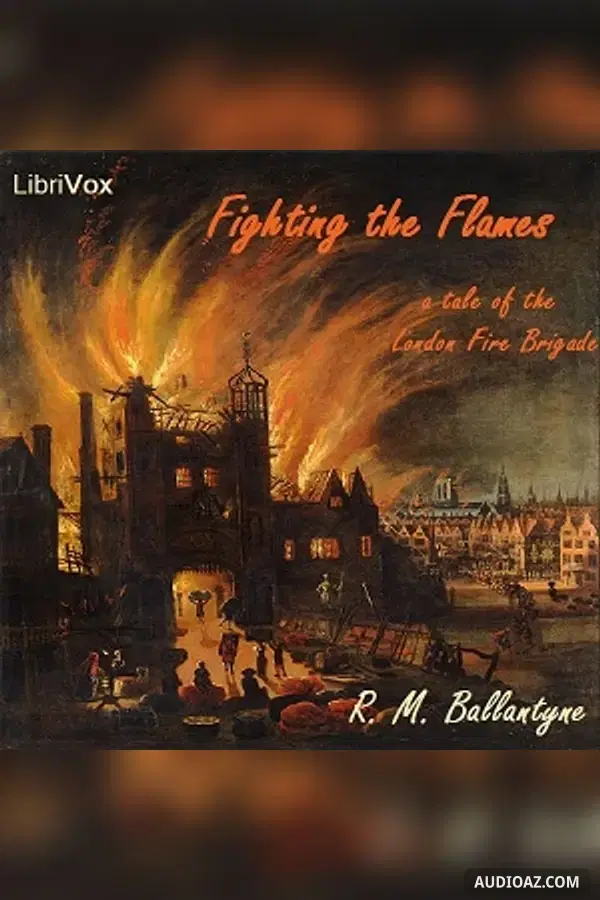 Fighting the Flames