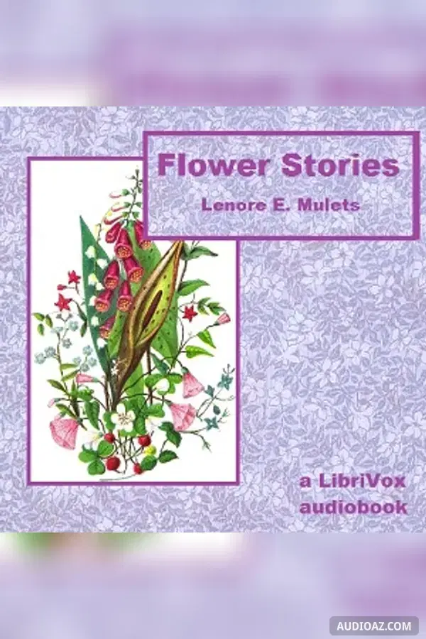 Flower Stories