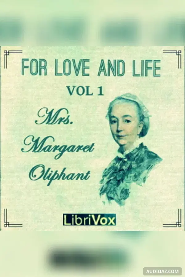 For Love and Life Vol. 1