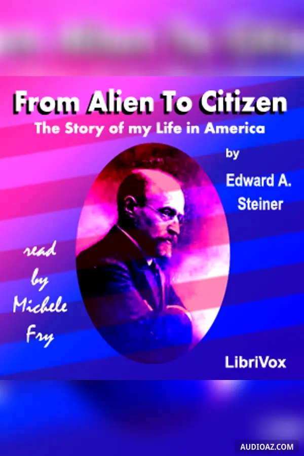 From Alien To Citizen - Kostenloses Hörbuch