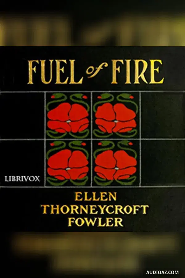 Fuel of Fire - Free Audiobook