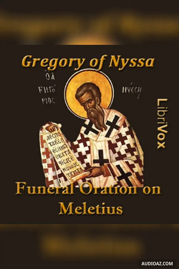 Funeral Oration on Meletius