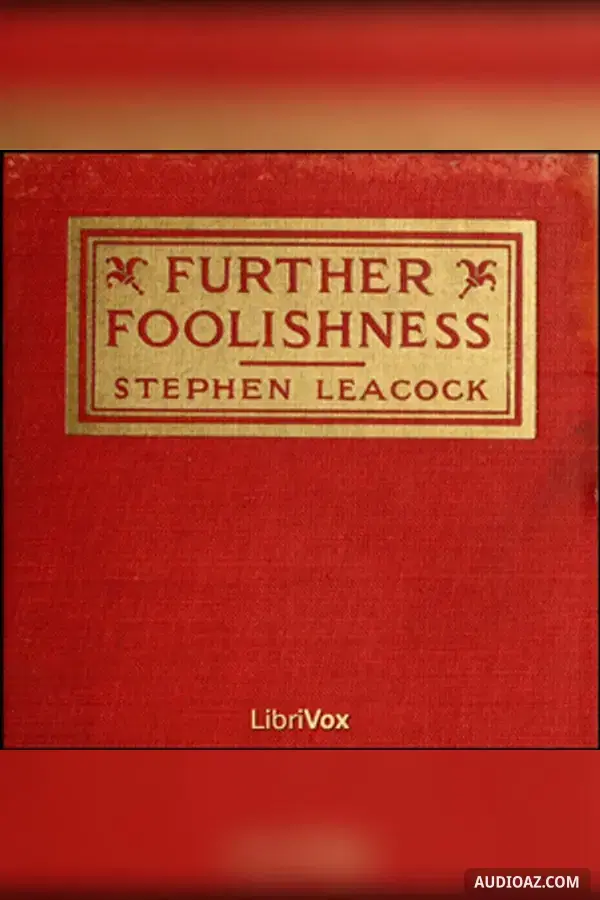 Further Foolishness