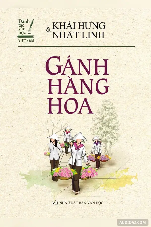 Gánh Hàng Hoa - Sách nói Miễn phí