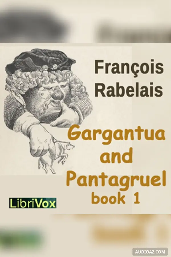 Gargantua and Pantagruel, Book I