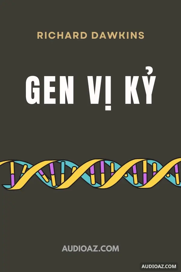 Gen Vị Kỷ