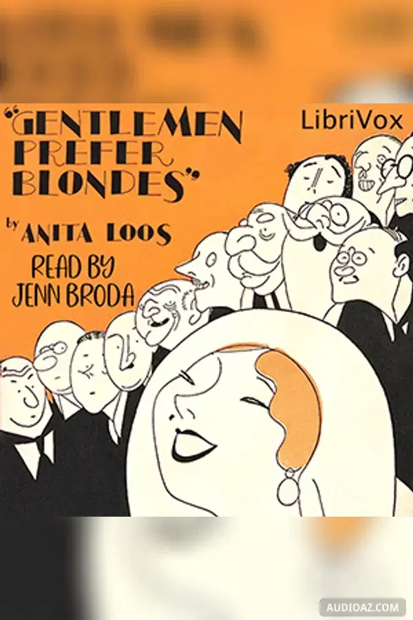"Gentlemen Prefer Blondes": the illuminating diary of a professional lady