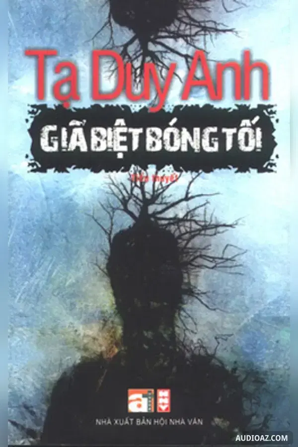 《Giã biệt bóng tối》 - 免费有声读物