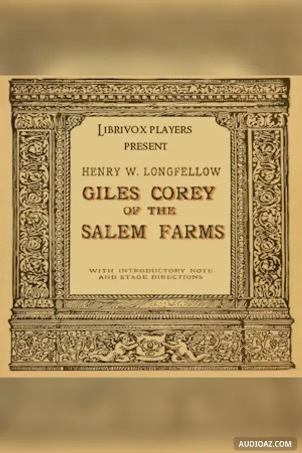Giles Corey of the Salem Farms
