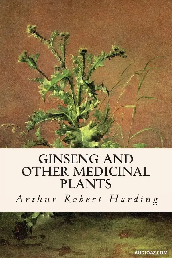 Ginseng and Other Medicinal Plants