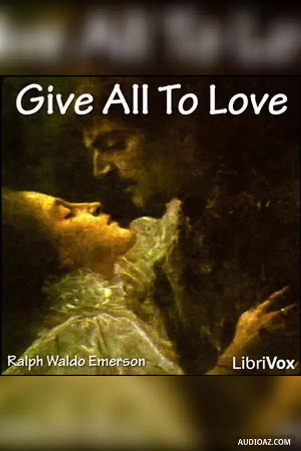 Give All To Love