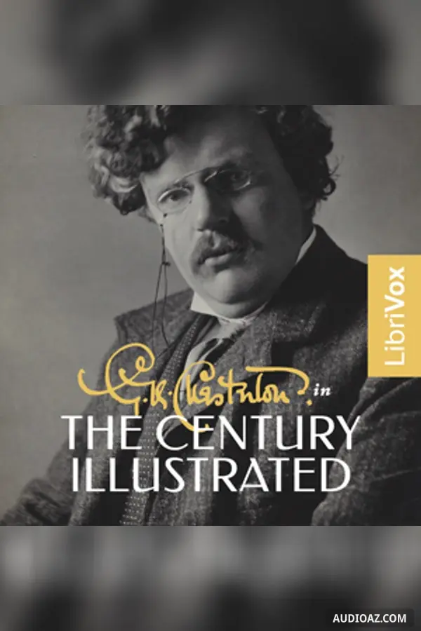 G.K. Chesterton in The Century Illustrated Magazine