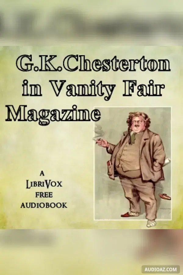 G.K. Chesterton in Vanity Fair Magazine