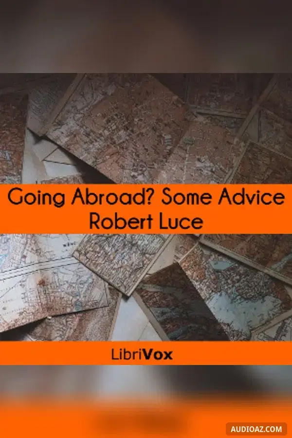 Going Abroad? Some Advice