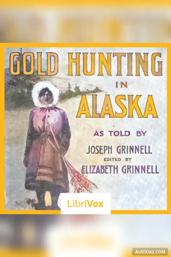 Gold Hunting in Alaska