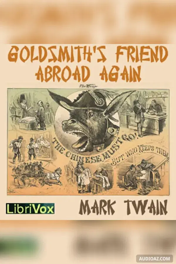 Goldsmith's Friend Abroad Again
