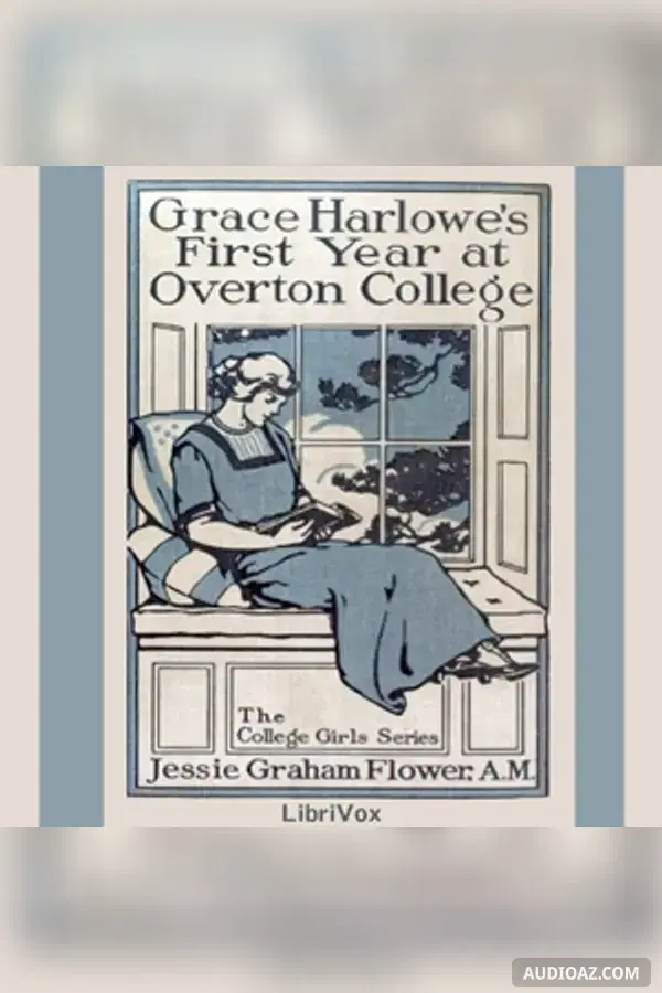 Grace Harlowe's First Year at Overton College