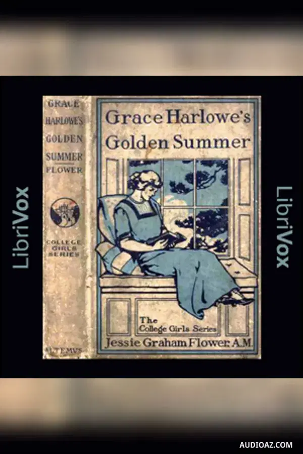 Grace Harlowe's Golden Summer