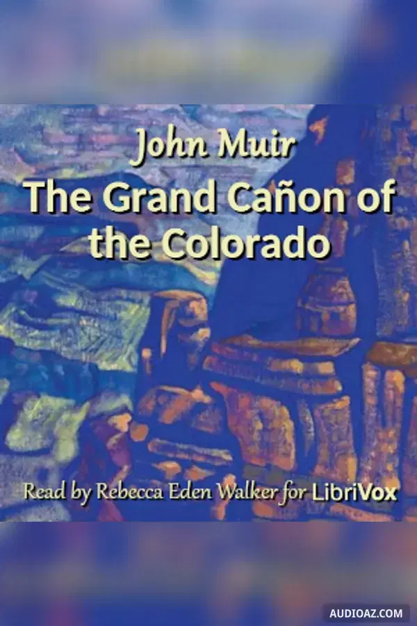 Grand Cañon of the Colorado