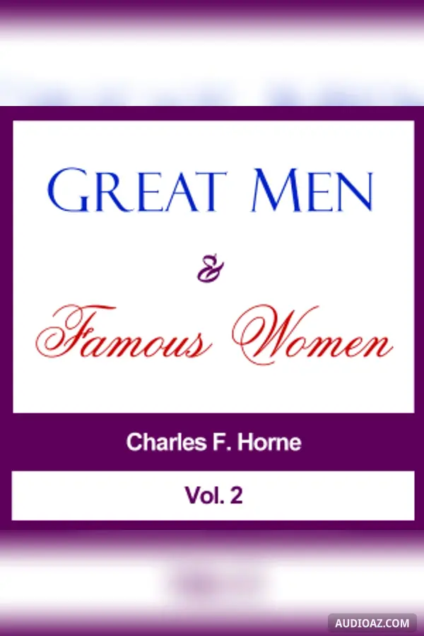 Great Men and Famous Women, Vol. 2