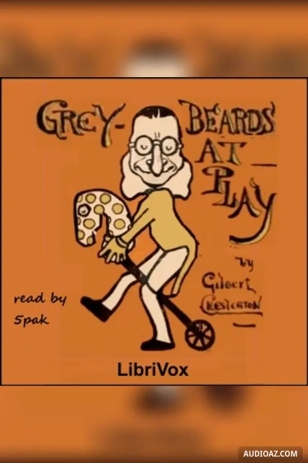 Greybeards at Play