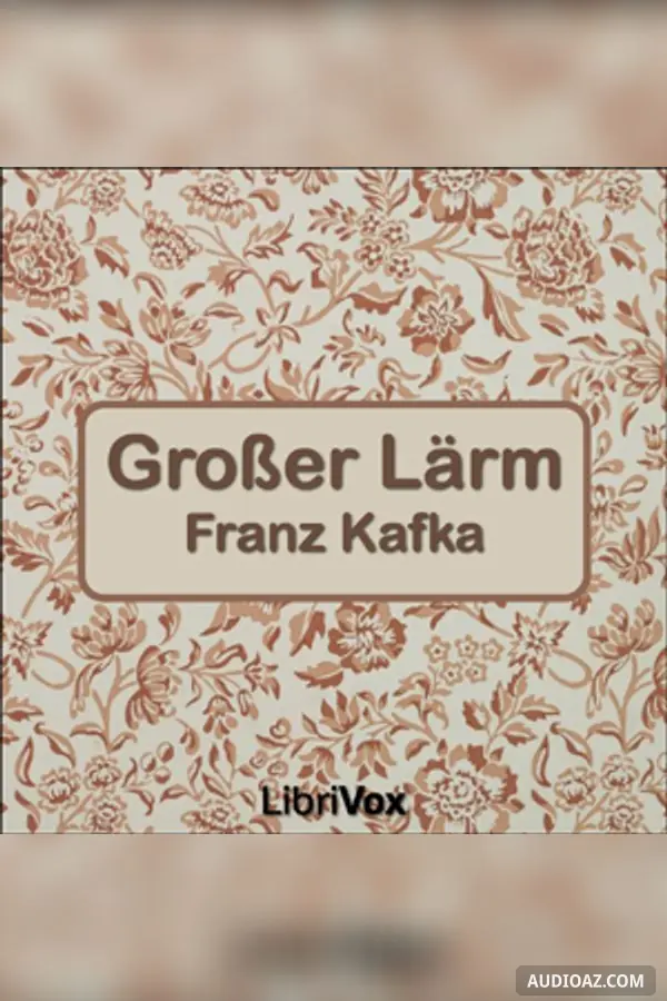 Großer Lärm