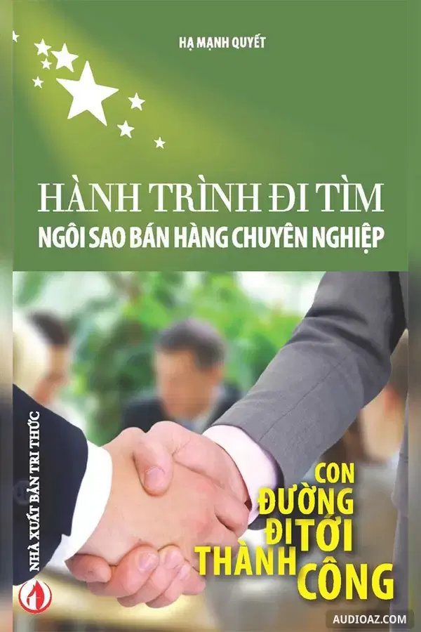 Hành Trình Đi Tìm Ngôi Sao Bán Hàng Chuyên Nghiệp