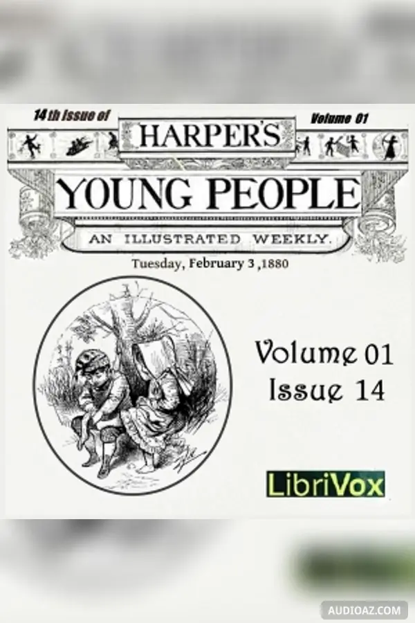 Harper's Young People, Vol. 01, Issue 14, Feb. 3, 1880