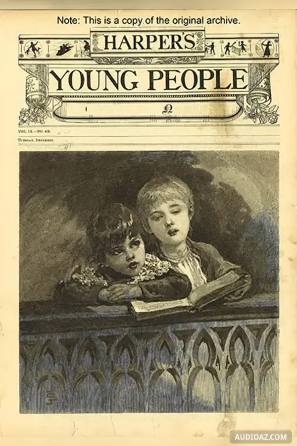 Harper's Young People, Vol. 01, Issue 42, August 17, 1880 - Sách nói Miễn phí