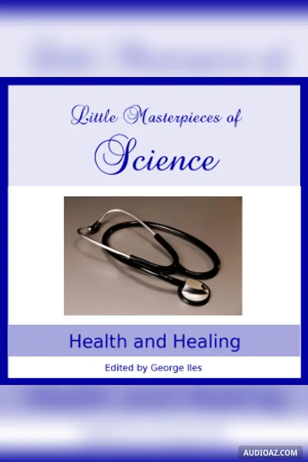 Little Masterpieces of Science - Health and Healing