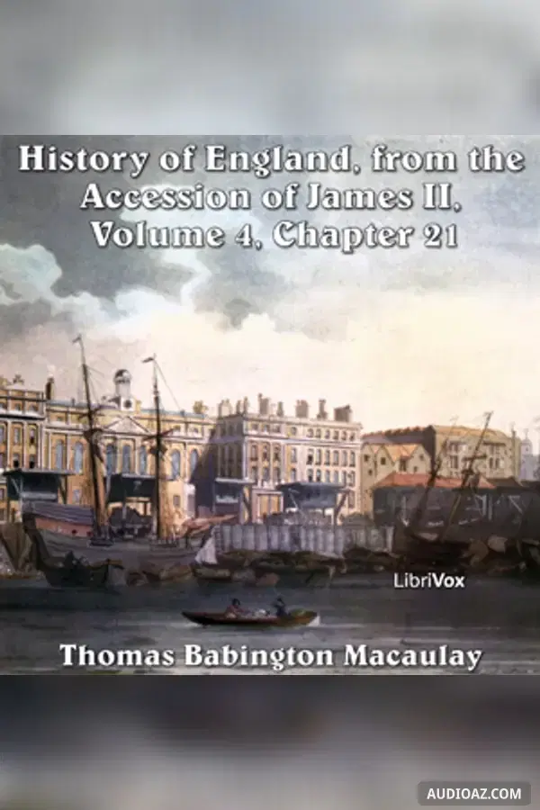 History of England, from the Accession of James II - (Volume 4, Chapter 21)