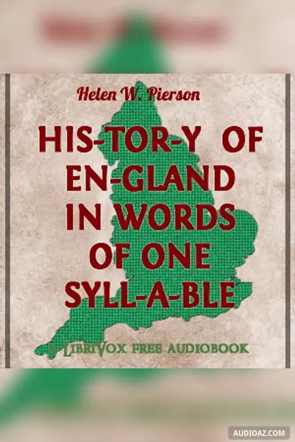 History of England In Words of One Syllable
