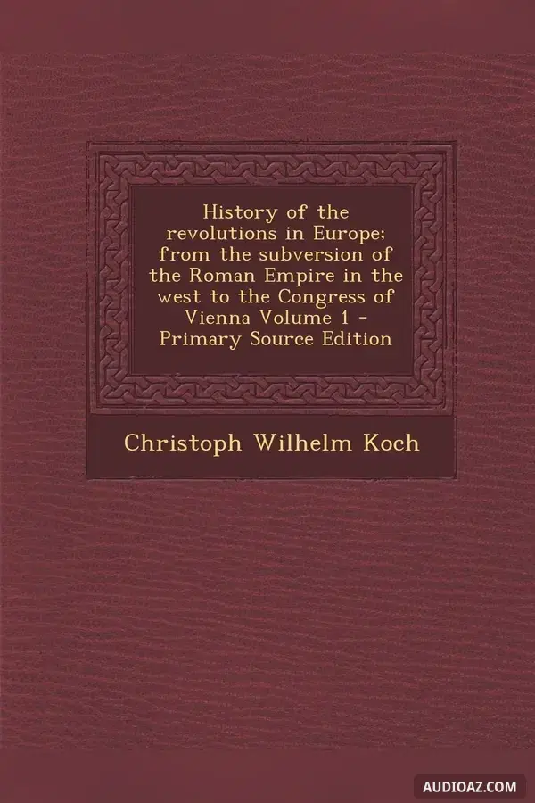 History of the Revolutions in Europe