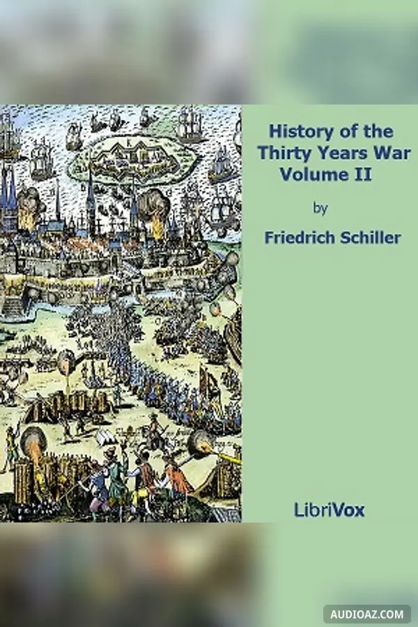 History of the Thirty Years War, Volume 2
