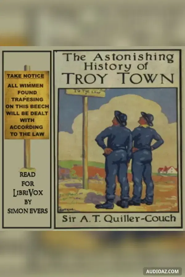 Astonishing History of Troy Town