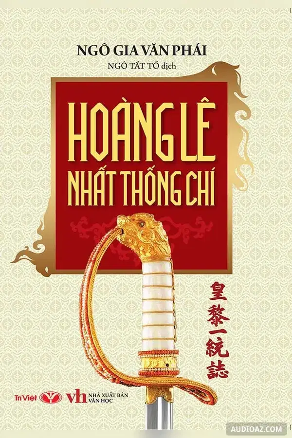 Hoàng Lê nhất thống chí - Sách nói Miễn phí