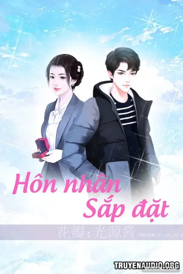 Hôn Nhân Sắp Đặt - Free Audiobook