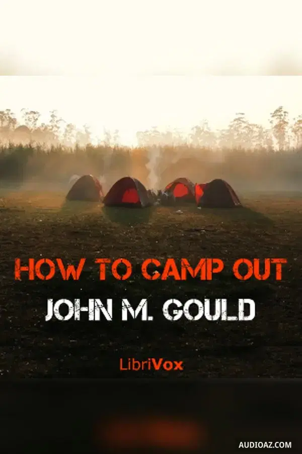How to Camp Out