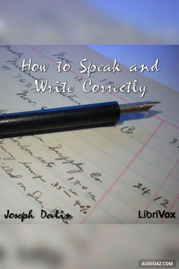 How to Speak and Write Correctly