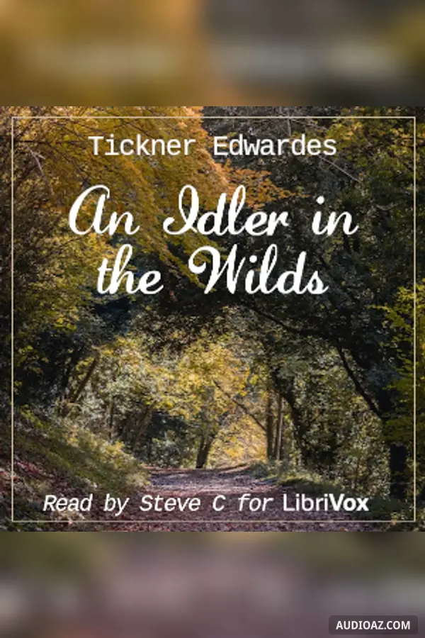 Idler In The Wilds