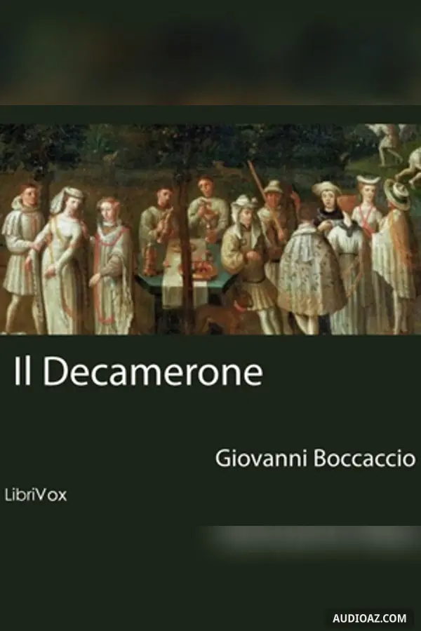 Decameron. Parte 01 - Giornata Prima