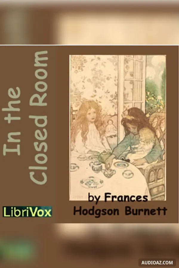 In the Closed Room