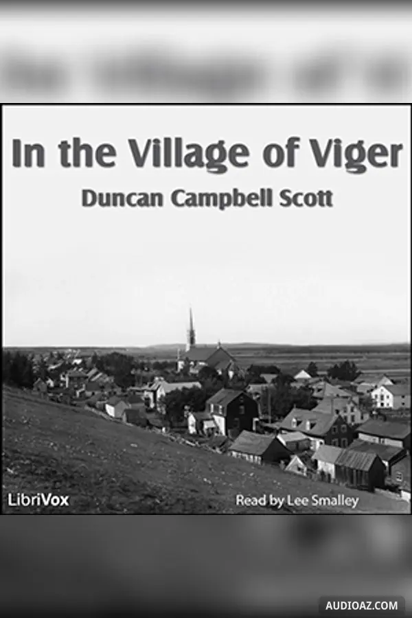 In the Village of Viger - Free Audiobook