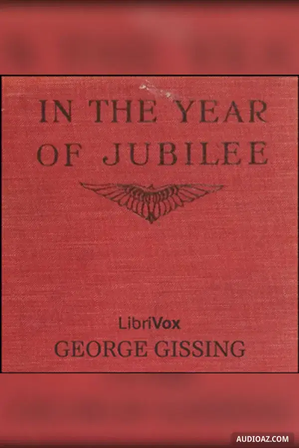 In the Year of Jubilee - Free Audiobook